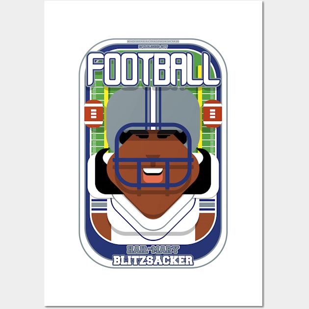 American Football White Silver Blue - Hail-Mary Blitzsacker - Aretha version Wall Art by Boxedspapercrafts